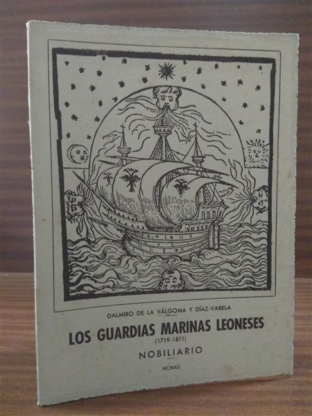 LOS GUARDIAS MARINAS LEONESES (1719-1811). Nobiliario
